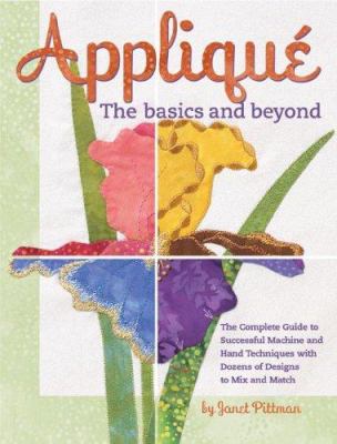 Appliqué : the basics and beyond cover image