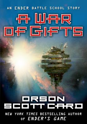 A war of gifts : an Ender story cover image