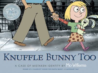 Knuffle Bunny too : a case of mistaken identity cover image
