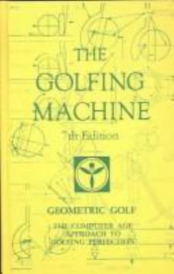 The golfing machine : the star system of G.O.L.F. (geometrically oriented linear force) cover image