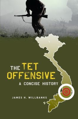The Tet Offensive : a concise history cover image