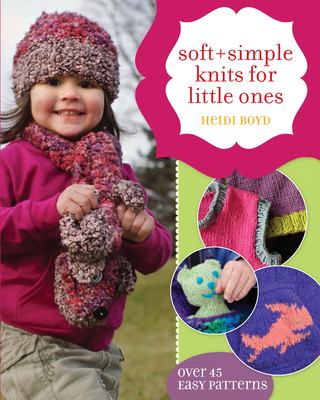 Soft + simple knits for little ones cover image