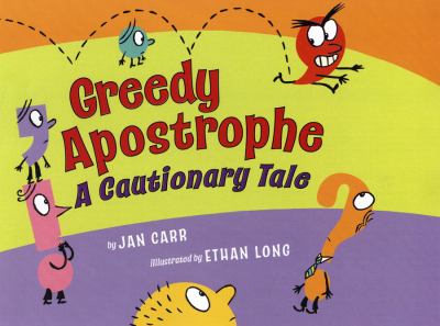 Greedy Apostrophe : a cautionary tale cover image