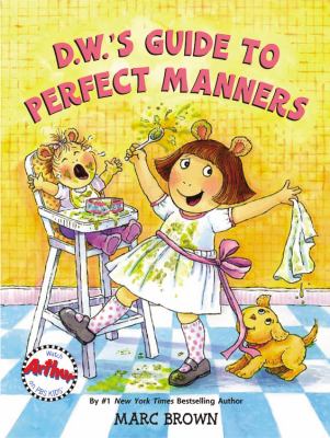 D.W.'s guide to perfect manners cover image
