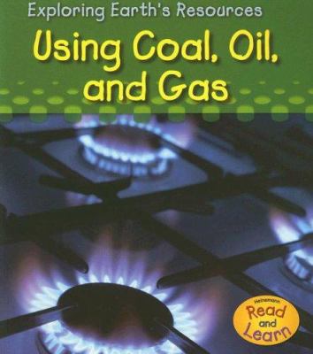 Using coal, oil, and gas cover image