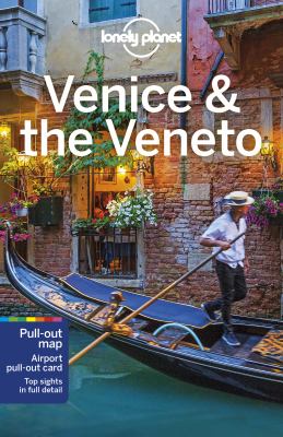 Lonely Planet. Venice & the Veneto cover image