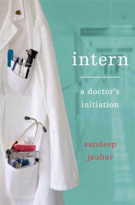 Intern : a doctor's initiation cover image