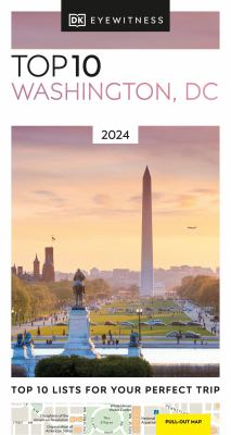 Eyewitness travel. Top 10 Washington, DC cover image