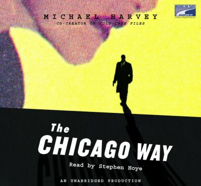 The Chicago way cover image