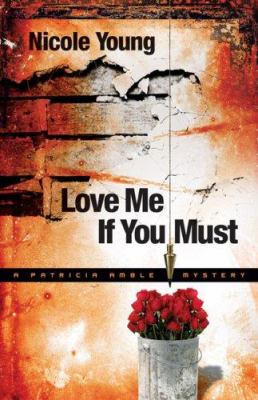 Love me if you must cover image