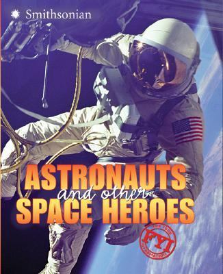 Astronauts and other space heroes cover image