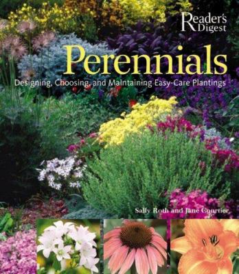 Perennials : designing, choosing, and maintaining easy-care plantings cover image