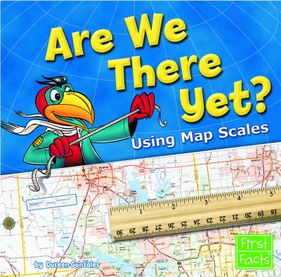 Are we there yet? : using map scales cover image