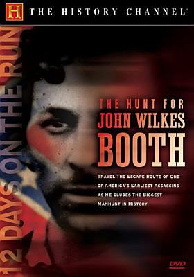 The hunt for John Wilkes Booth cover image