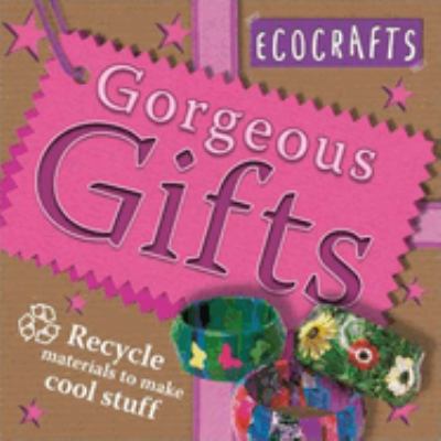Gorgeous gifts cover image