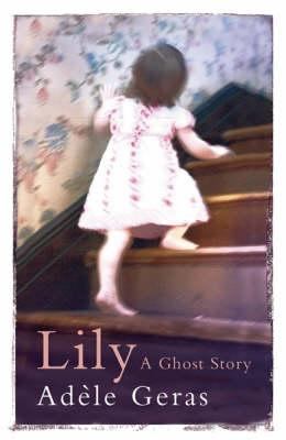 Lily : a ghost story cover image