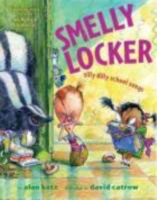 Smelly locker : silly dilly school songs cover image