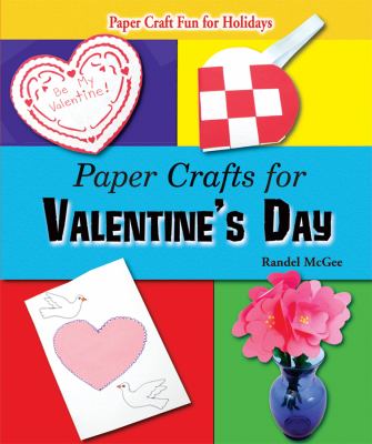 Paper crafts for Valentine's Day cover image