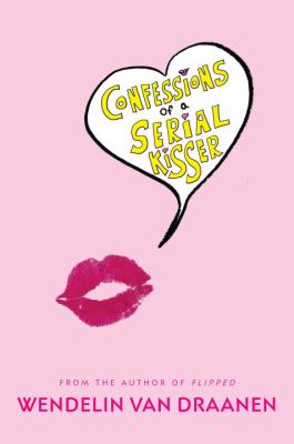 Confessions of a serial kisser cover image