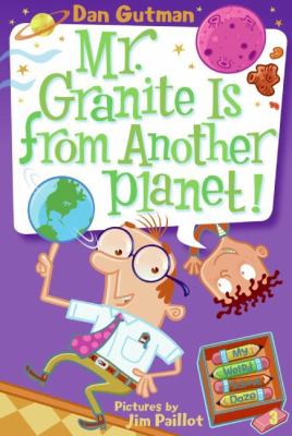 Mr. Granite is from another planet! cover image