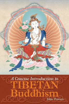 A concise introduction to Tibetan Buddhism cover image
