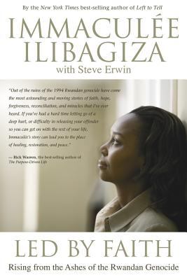 Led by faith : rising from the ashes of the Rwandan genocide cover image
