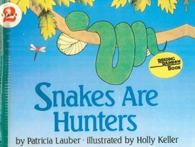Snakes are hunters cover image