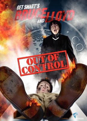 Get smart's Bruce and Lloyd. Out of control cover image