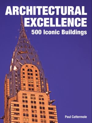 Architectural excellence : 500 iconic buildings cover image