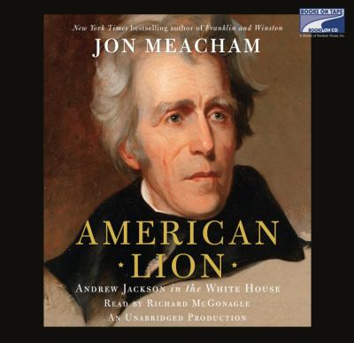 American lion [Andrew Jackson in the White House] cover image
