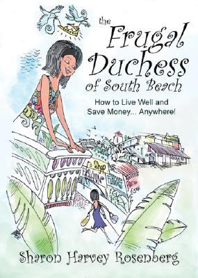The frugal duchess : how to live well and save money cover image