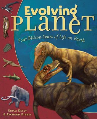 Evolving planet : four billion years of life on Earth cover image