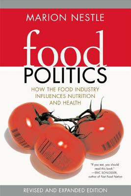 Food politics : how the food industry influences nutrition and health cover image