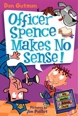 Officer Spence makes no sense! cover image