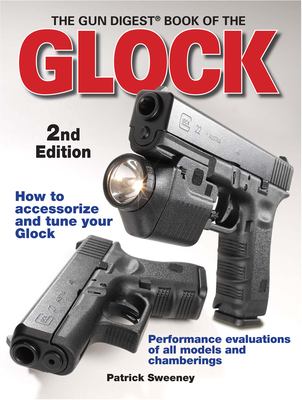The Gun Digest book of the glock cover image
