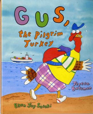 Gus, the pilgrim turkey cover image