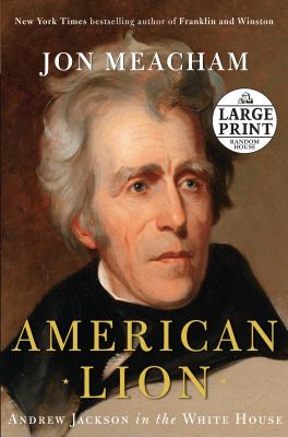 American lion Andrew Jackson in the White House cover image