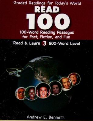 Read 100 : 100-word reading passages for fact, fiction, and fun at the 800-word level cover image