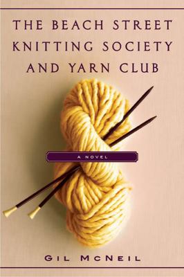 The beach street knitting society and yarn club cover image