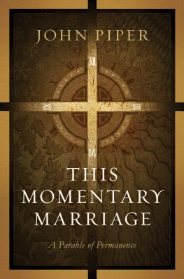 This momentary marriage : a parable of permanence cover image