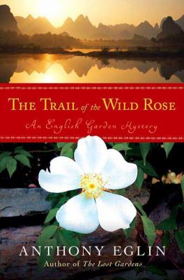 The trail of the wild rose cover image