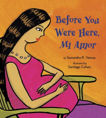 Before you were here, mi amor cover image