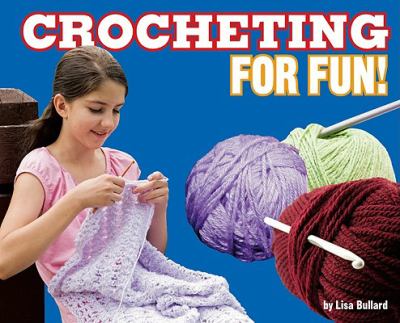 Crocheting for fun! cover image