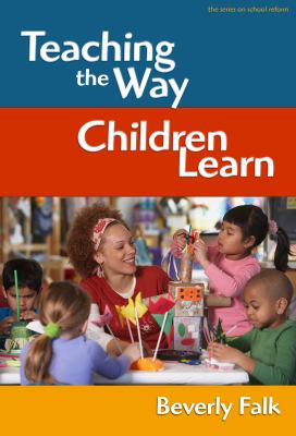 Teaching the way children learn cover image