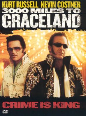 3000 miles to Graceland cover image