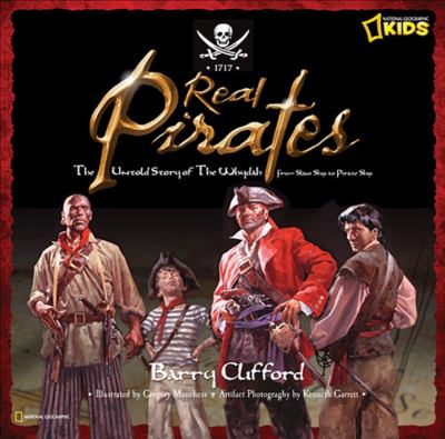 Real pirates : the untold story of the Whydah from slave ship to pirate ship cover image