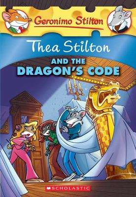 Thea Stilton and the dragon's code cover image