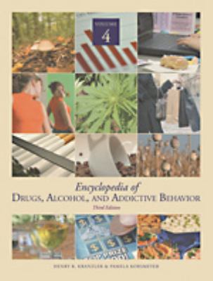 Encyclopedia of drugs, alcohol & addictive behavior cover image