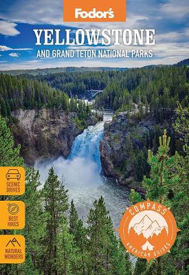 Compass American guides. Yellowstone and Grand Teton national parks cover image