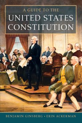 A guide to the United States Constitution cover image